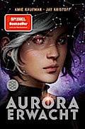 Aurora Rising (1) - Aurora erwacht (TB)