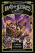 Land of Stories: Das magische Land – Die Macht der Geschich
