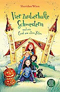 Vier zauberhafte Schwestern (04) und ein Geist aus alten Ze
