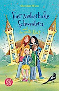 Vier zauberhafte Schwestern (07) und die uralte Kraft
