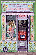 Die Glücksbäckerei (3) - Die magische Verschwörung (TB)