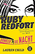 Ruby Redfort - Dunkler als die Nacht