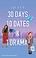 30 Days, 10 Dates & 1 Drama
