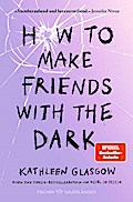 How to Make Friends with the Dark
