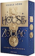 House of Zodiac - Kometenschauer
