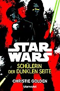 Star Wars - Schülerin der dunklen Seite