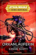 Star Wars Die Hohe Republik - Orkanläuferin