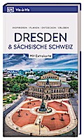 Vis-à-Vis Reiseführer Dresden und Sächsische Schweiz
