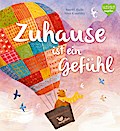Zuhause ist ein Gefühl