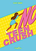 No Teen Crush