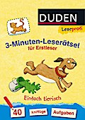 Duden Leseprofi - 3-Minuten-Leserätsel für Erstleser: Einfa