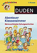 Lesetektive - Abenteuer Klassenzimmer