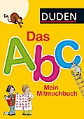 Duden: Das Abc - Mein Mitmachbuch