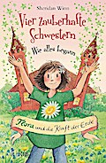 Vier zauberhafte Schwestern - Wie alles begann (3): Flora u
