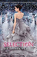 Selection (4) - Die Kronprinzessin