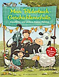 Mein Bilderbuchgeschichtenschatz
