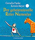 Der geheimnisvolle Ritter Namenlos Miniausgabe