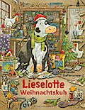 Lieselotte - Weihnachtskuh (Bilderbuch)
