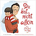 Du bist nicht allein - Ein Liebesbrief von Papa