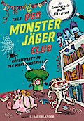 Der Monsterjäger-Club (3) - Gruselparty in der Monsterschul