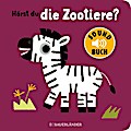Hörst du die Zootiere? (Soundbuch)