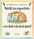 Weißt du eigentlich, wie lieb ich dich hab? (Midi-Ausgabe)