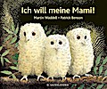 Ich will meine Mami