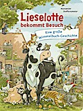 Lieselotte - ... bekommt Besuch (Wimmelbuch-Geschichte)