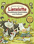 Lieselotte - Die schönsten Geschichten zum Vorlesen