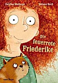 Die feuerrote Friederike