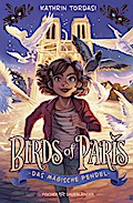 Birds of Paris – Das magische Pendel