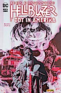 John Constantine: Hellblazer - Tot in Amerika