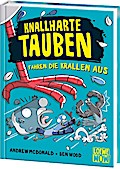 Knallharte Tauben fahren die Krallen aus