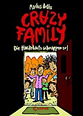 Crazy Family - Die Hackebarts schnappen zu!