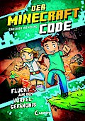 Der Minecraft Code - Flucht aus dem Würfel-Gefängnis