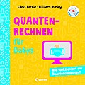 Baby-Universität - Quantenrechnen für Babys