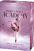 Pure Grace Academy (Band 2) - The Highest Fall