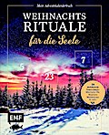 Mein Adventskalender-Buch: Weihnachtsrituale für die Seele
