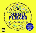 Das XXL-Entdecker-Set - Geniale Flieger
