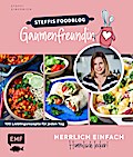 Herrlich einfach - himmlisch lecker - Steffis Foodblog ’Gaumenfreundin’