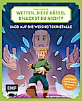 Wetten, diese Rätsel knackst du nicht? - Jagd auf die Weish