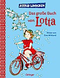 Lotta: Das große Buch von Lotta (Vorlesebuch)