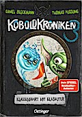 KoboldKroniken 3. Klassenfahrt mit Klabauter
