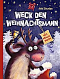 Weck den Weihnachtsmann