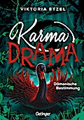 Karma Drama 2. Dämonische Bestimmung