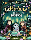 Lichterland. Das kleine Irgendwas