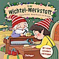 In der Wichtel-Werkstatt