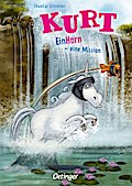 Kurt, Einhorn wider Willen 3. EinHorn – eine M...