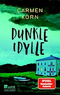 Dunkle Idylle