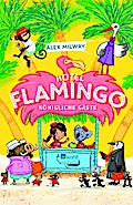 Hotel Flamingo: Königliche Gäste